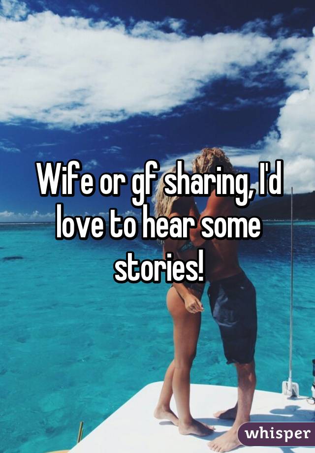Stories About Wife Sharing